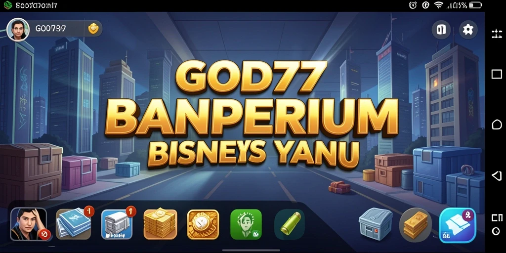 Tampilan gameplay <strong>GOD77</strong> yang menarik dengan manajemen bisnis.